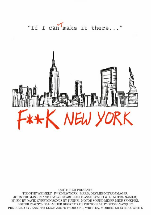 F**k New York (2013)
