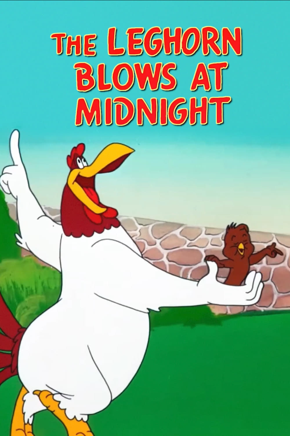 The Leghorn Blows at Midnight (1950)