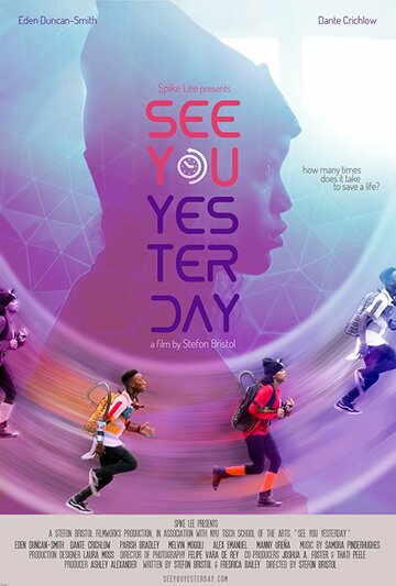 See You Yesterday (2017)