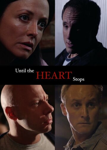 Until the Heart Stops (2014)