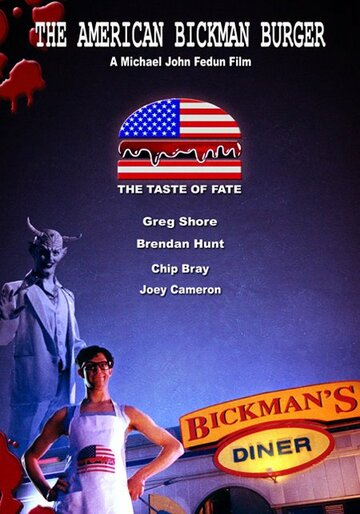 The American Bickman Burger (2003)