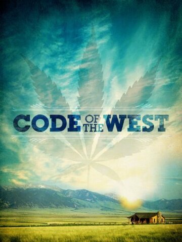 Code of the West (2012)