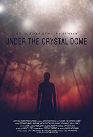 Under the Crystal Dome (2019)