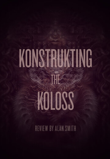 Meshuggah: Konstrukting the Koloss (2012)