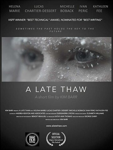 A Late Thaw (2015)