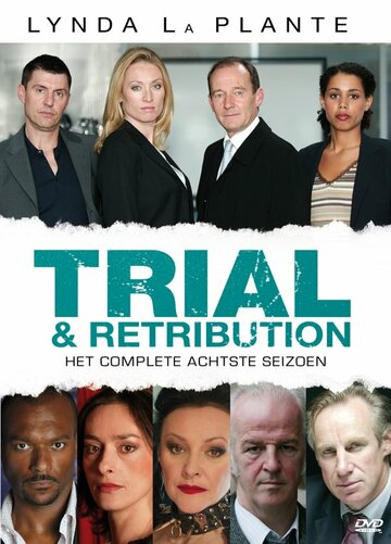Trial & Retribution VIII (2004)