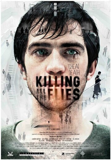 Killing All the Flies (2013)