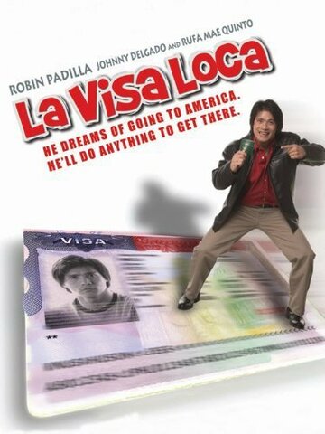La visa loca (2005)