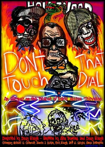 Don't Touch That Dial (2015)